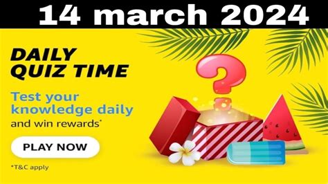 Amazon Daily Quiz Time Answers 14th March 2024.